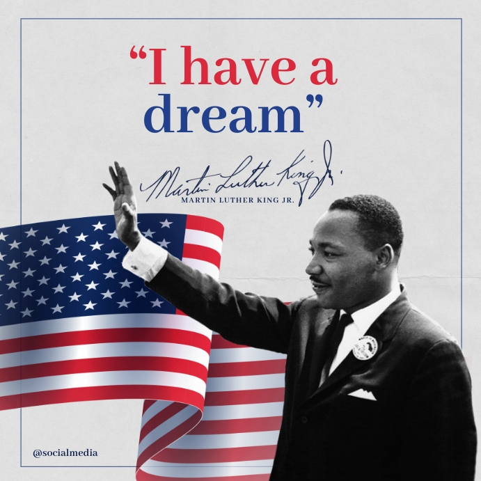Martin Luther King Jr "I have a dream" | PosterMyWall